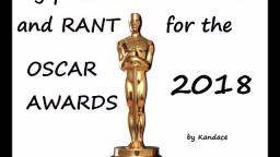 My Picks and RANT for the 2018 Oscar Awards