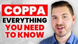 COPPA- everything you need to know!