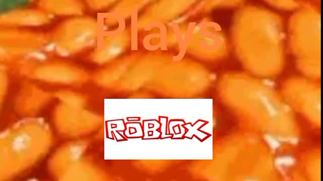 Beansonyourhouse plays roblox