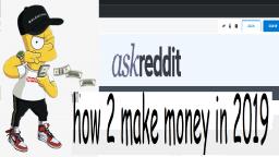 how to make money in 2019