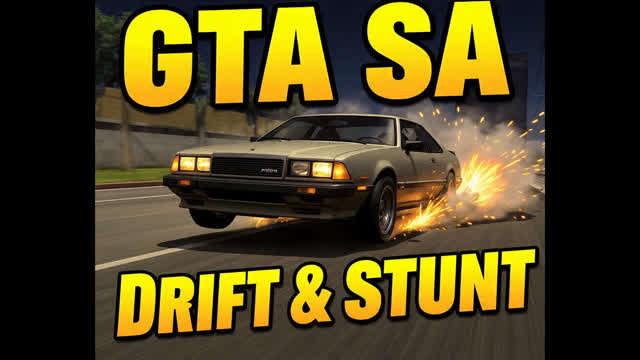SA-MP Drift & Stunt SA-MP Drift & Stunt