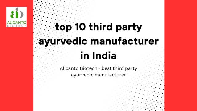 top 10 third party ayurvedic manufacturer in India