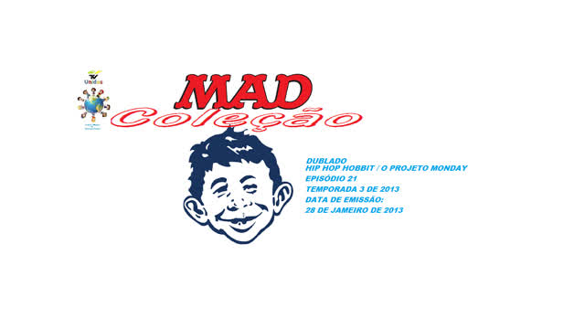 MAD CARTOON _ HIP HOP HOBBIT & O PROJETO MONDAY DUBLADO