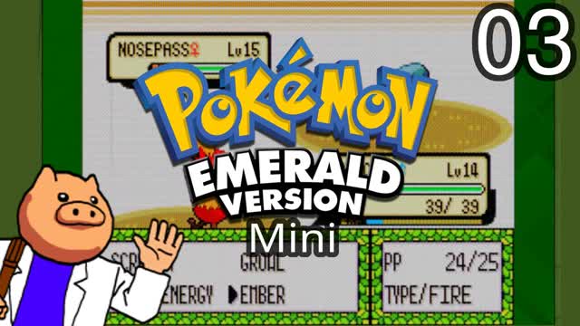 Pokemon Emerald Mini | 03 | A Rock Wall...