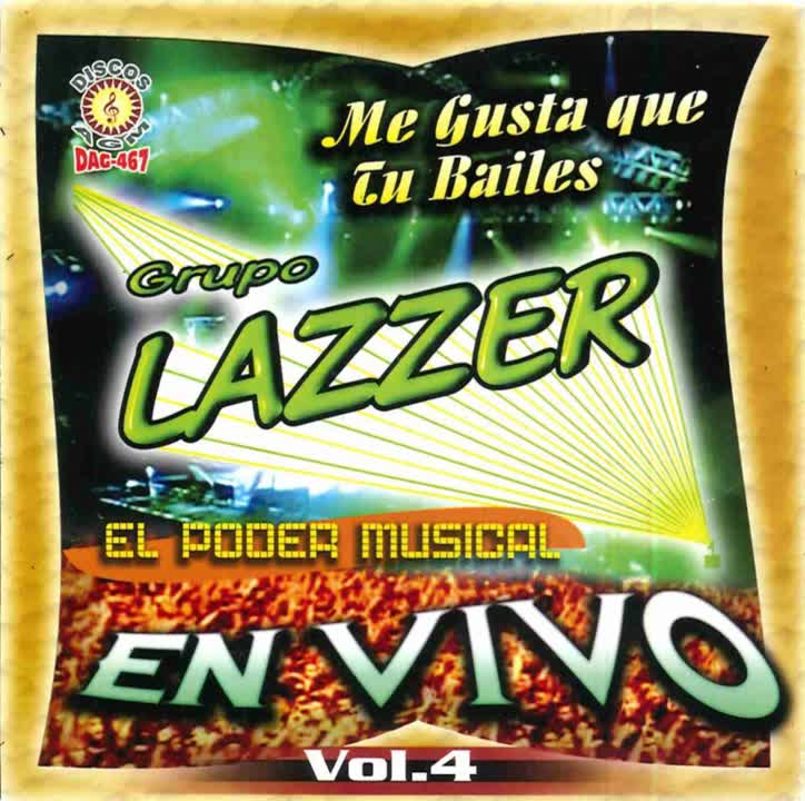 GRUPO LAZZER EL MUJERIEGO