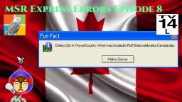(#91) CANADA DAY 2021: FIREWORPLOSIONS | MSR Express Errors Episode 8