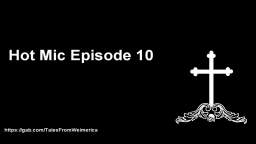 Hot Mic Episode 10: Funkytown