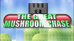 The Great Mushroom Chase