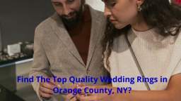 LaViano Jewelers - Top Quality Wedding Rings in Orange County, NY