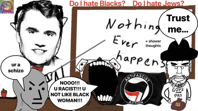 NOTHING EVER HAPPENS!! + shower thoughts NOTHING EVER HAPPENS!! + shower thoughts