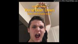 Andrew Ambrose - Youre Goin Down (3xAY-3-8910 Original Song)