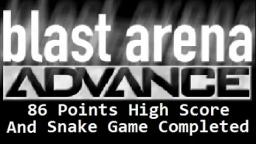 Blast Arena Advance (GBA) 86 Points High Score and Snake MiniGame Completed