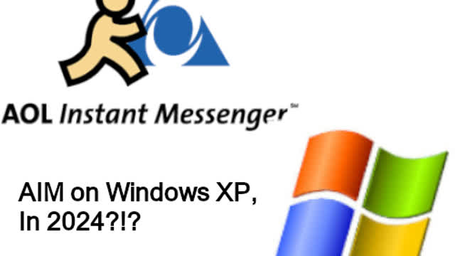 AIM on Windows XP, In 2024?!?