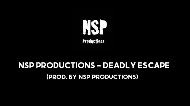 NSP Productions - Deadly Escape