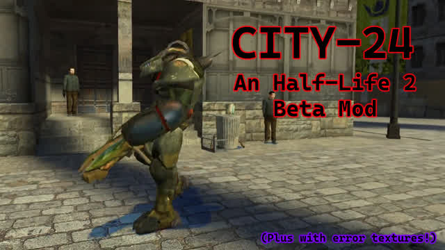 City-24 (An Half-Life 2 Beta Mod)