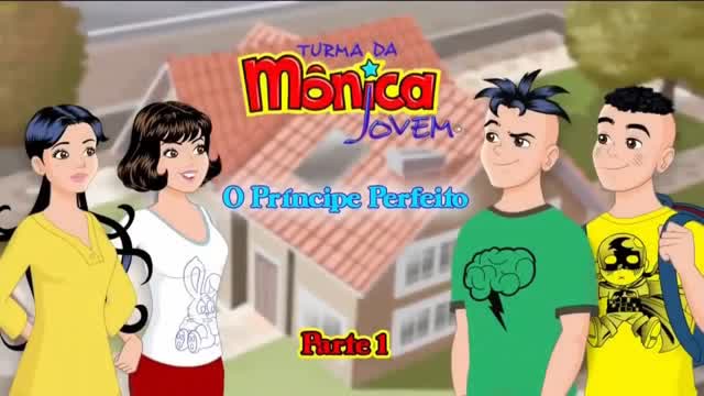 Turma Da Mônica Jovem: O Príncipe Perfeito (Piloto)