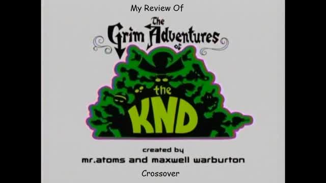 The Grim Adventures of KND (2007)