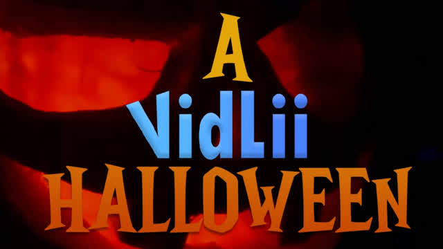 A VidLii Halloween Contest A VidLii Halloween Contest