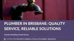 Plumber in Brisbane - Quality Service, Reliable Solutions