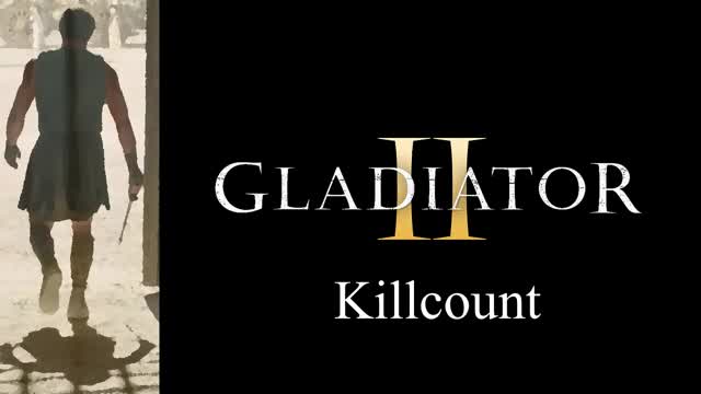 Gladiator II (2024) Killcount