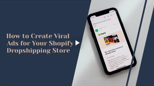 How to Create Viral Ads for Your Shopify