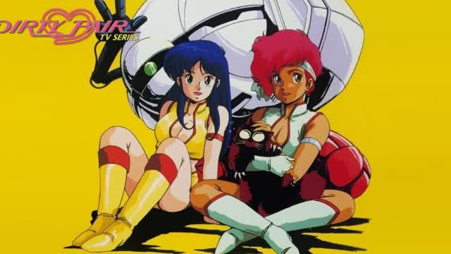 Dirty Pair (1985 TV Series) Episode 15 - Dig Here Meow Meow, the Reward Comes in the Very End Dirty Pair (1985 TV Series) Episode 15 - Dig Here Meow Meow, the Reward Comes in the Very End