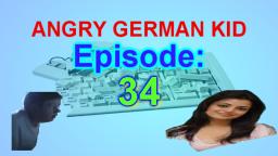AGK episode #34 - Angry german kid falls on love