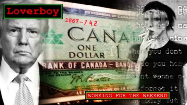 working for the weekend, Loverboy working for the weekend, Loverboy