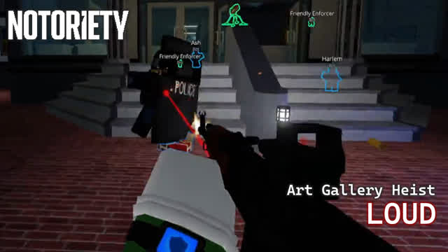 Notoriety: Art Gallery Heist LOUD