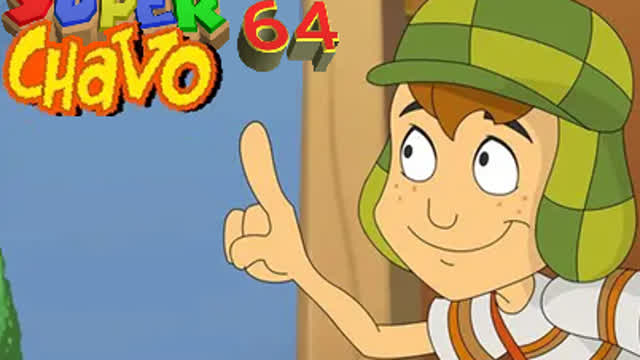 Super Chavo 64 Super Chavo 64