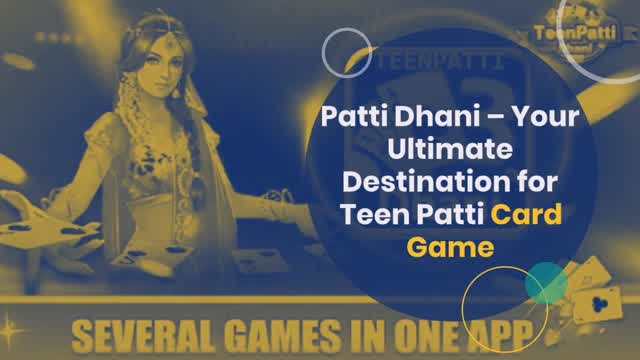 Patti Dhani – Your Ultimate Destination for Teen Patti Card Game