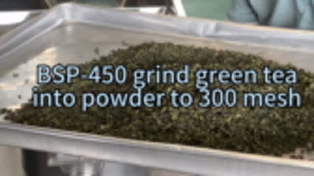 Crush Green tea into powder from Brightsail ACM Grinder
