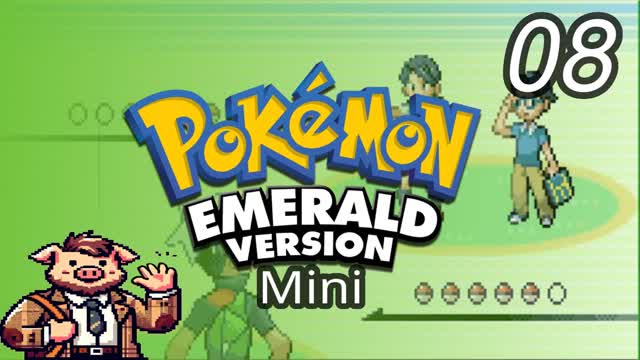 Pokemon Emerald Mini | 08 | Sharing is Caring