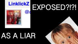 LinkLickZ EXPOSED AS A LIAR