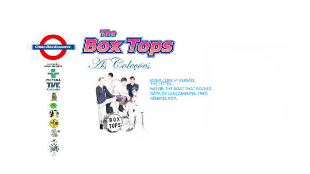 THE BOX TOPS _ THE LETTER VIDEO CLIPE 5ª VERSÃO