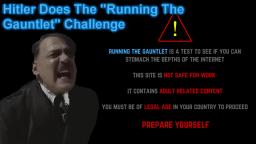 Downfall parody - Hitler Does The Running The Gauntlet Challenge