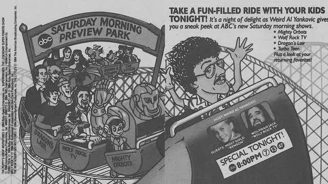 The 1984 ABC Saturday Morning Preview Park Special (hosted by Scooby Doo,Scrappy Doo and Weird Al) The 1984 ABC Saturday Morning Preview Park Special (hosted by Scooby Doo,Scrappy Doo and Weird Al)