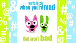 words to say when youre mad that arent bad