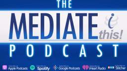 The MediateThis! Divorce & Paternity Podcast  Matthew Brickman