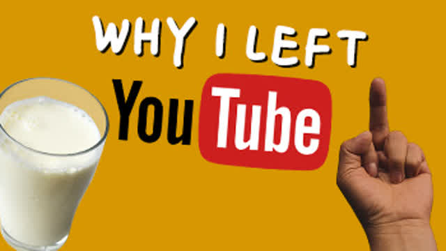 Why I Left YouTube Why I Left YouTube