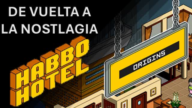 [Vlogs] El Habbo hotel del 2005 ¡¡¡REGRESA!!!