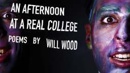 Will Wood - Nervosa (An Afternoon at a Real College)