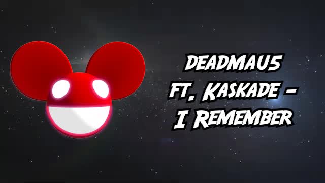 deadmau5 ft. Kaskade - I Remember deadmau5 ft. Kaskade - I Remember