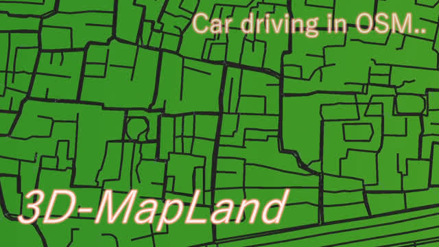 3D-MapLand (Car driving in OSM..)