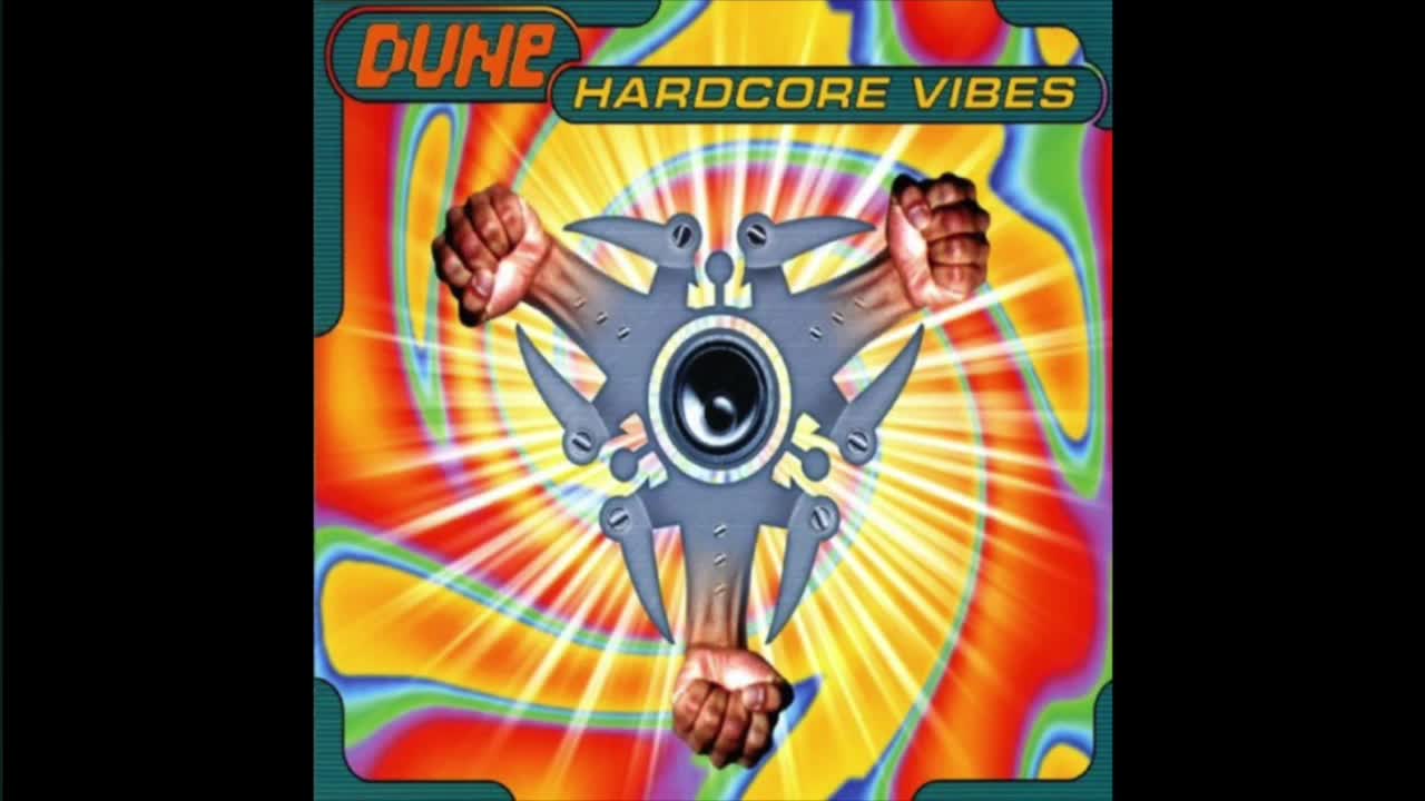 Dune - Hardcore Vibes (South Bound Mix)