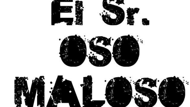 El Sr. Oso Maloso (2010)