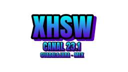 (MONTAJE FICTICIO) Viñeta XHSW - TV Guadalajara Canal 23.1 (Cadena Nacional) 2024 - Actualidad_720p