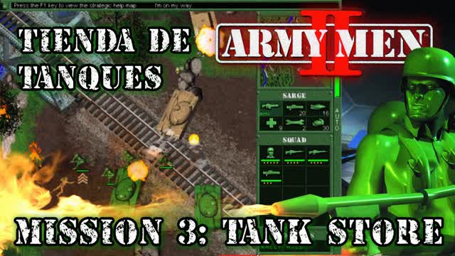Army Men 2 - Mission 3 - Tank Store Army Men 2 - Mission 3 - Tank Store