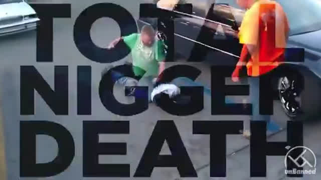 EDIT - TOTAL NIGGER DEATH