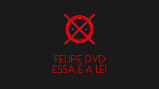 ESSA É A LEI - FELIPE DVD - [ LETTER DJ ]